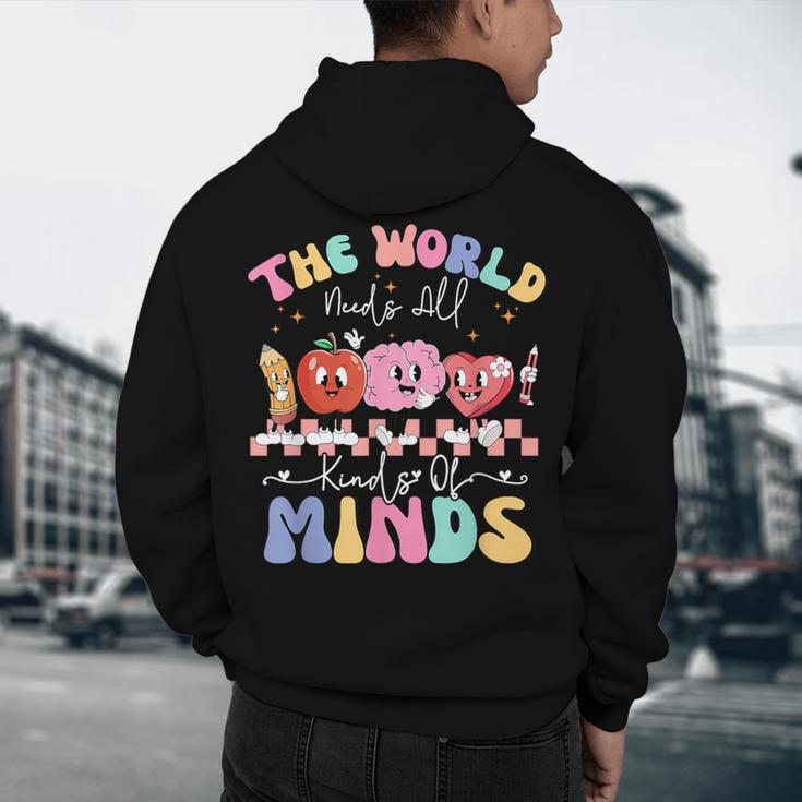 The World Needs All Kinds Of Minds Special Education Teacher Men's Hoodie Back Print, novelty gifts, funny gifts
