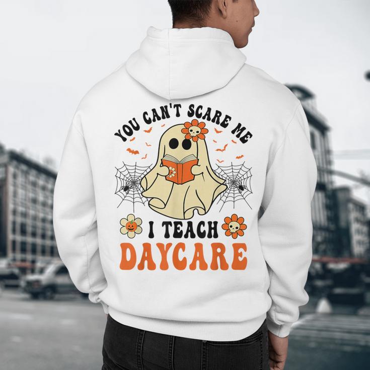 You Can't Scare Me I Teach Daycare Teacher Halloween Ghost Men's Hoodie Back Print, novelty gifts, funny gifts You Can't Scare Me I Teach Daycare Teacher Halloween Ghost Men's Hoodie Back Print, novelty gifts, funny gifts