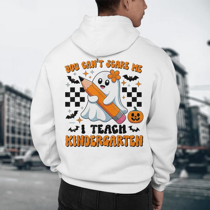 You Can't Scare Me I Teach Kindergarten Teacher Halloween Men's Hoodie Back Print, novelty gifts, funny gifts You Can't Scare Me I Teach Kindergarten Teacher Halloween Men's Hoodie Back Print, novelty gifts, funny gifts