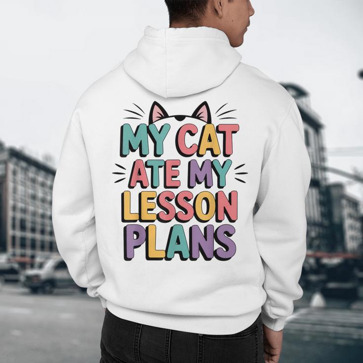 My Cat Ate My Lesson Plans Teacher Cat Humor Men's Hoodie Back Print, novelty gifts, funny gifts