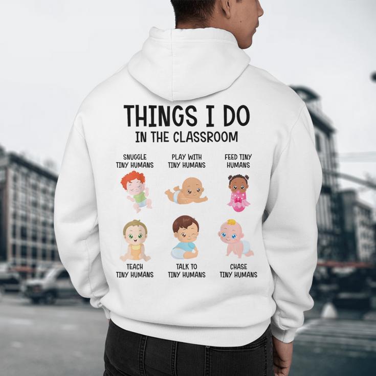 Daycare Preschool Infant Teacher Thing I Do In The Classroom Men's Hoodie Back Print, novelty gifts, funny gifts