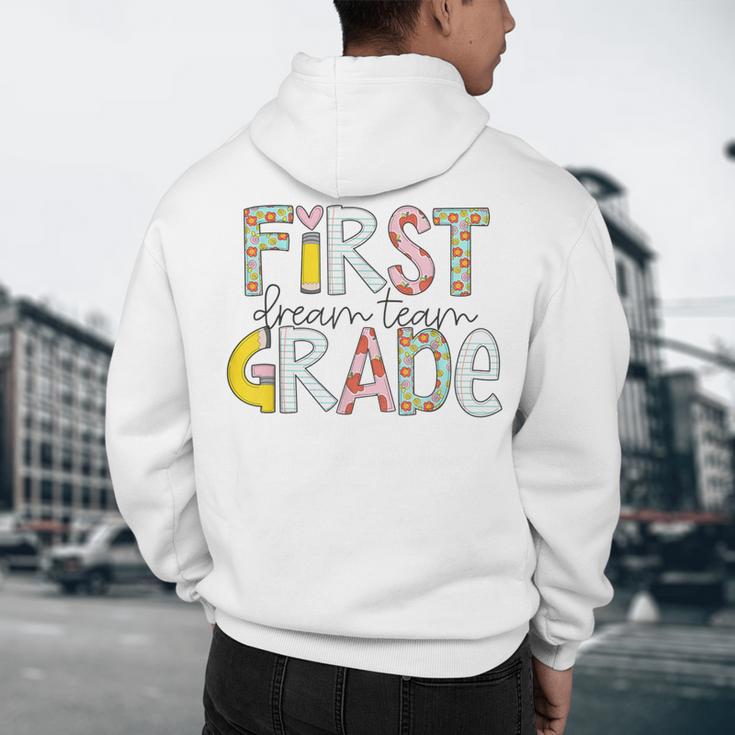 First Grade Dream Team Back To School 1st Grade Teacher Men's Hoodie Back Print, novelty gifts, funny gifts