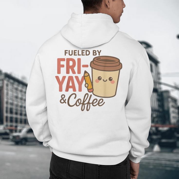 Friyay Teacher Coffee Friday School Cute Fri Yay Men's Hoodie Back Print, novelty gifts, funny gifts Friyay Teacher Coffee Friday School Cute Fri Yay Men's Hoodie Back Print, novelty gifts, funny gifts