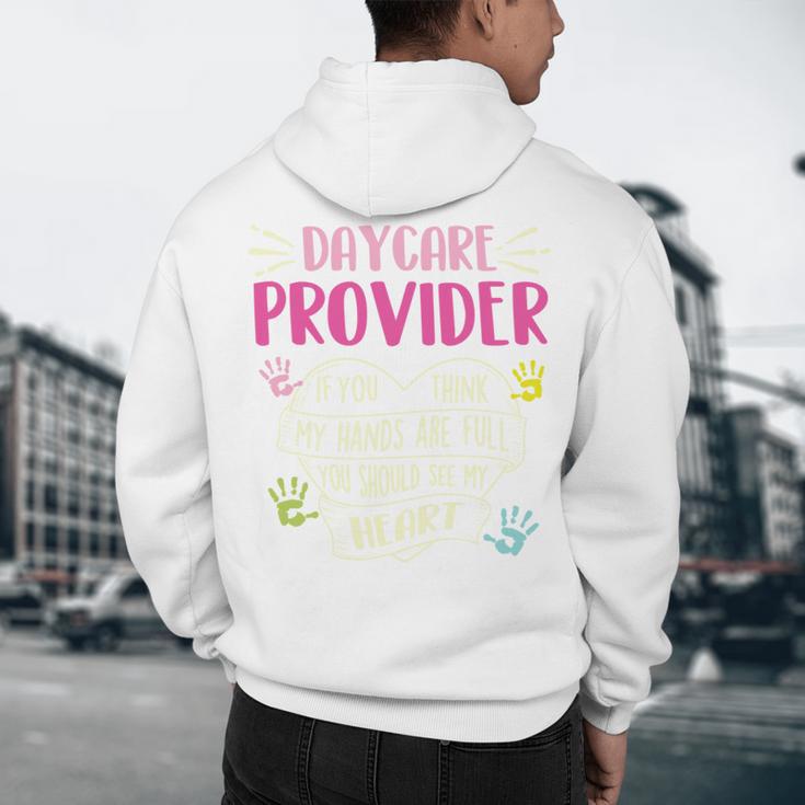 Full Heart Daycare Provider Nanny Au Pair Pre-K Teacher Men's Hoodie Back Print, novelty gifts, funny gifts