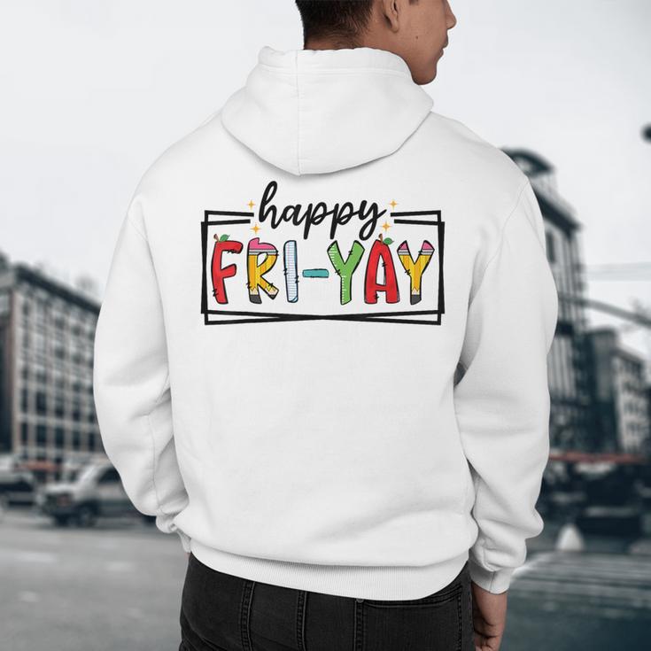 Happy Fri-Yay Friday Lovers Teacher Fri Yay Weekend Men's Hoodie Back Print, novelty gifts, funny gifts