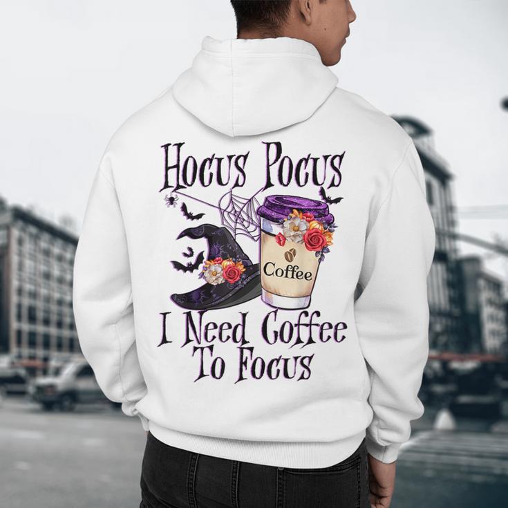 Hocus Pocus I Need Coffee To Focus Halloween Teacher Men's Hoodie Back Print, novelty gifts, funny gifts Hocus Pocus I Need Coffee To Focus Halloween Teacher Men's Hoodie Back Print, novelty gifts, funny gifts