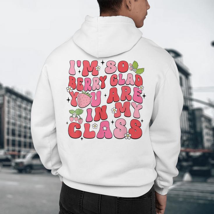 I'm So Berry Glad You Are Strawberry Elementary Teacher Men's Hoodie Back Print, novelty gifts, funny gifts I'm So Berry Glad You Are Strawberry Elementary Teacher Men's Hoodie Back Print, novelty gifts, funny gifts