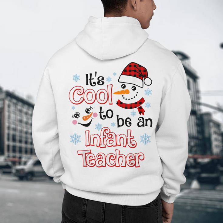 It's Cool To Be a Infant Teacher Snowman Winter Christmas Men's Hoodie Back Print, novelty gifts, funny gifts It's Cool To Be a Infant Teacher Snowman Winter Christmas Men's Hoodie Back Print, novelty gifts, funny gifts