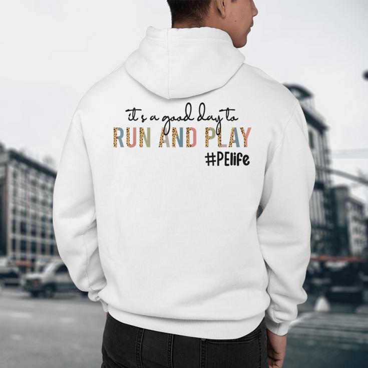 It's a Good Day To Run And Play Leopard PE Teacher Life Men's Hoodie Back Print, novelty gifts, funny gifts It's a Good Day To Run And Play Leopard PE Teacher Life Men's Hoodie Back Print, novelty gifts, funny gifts