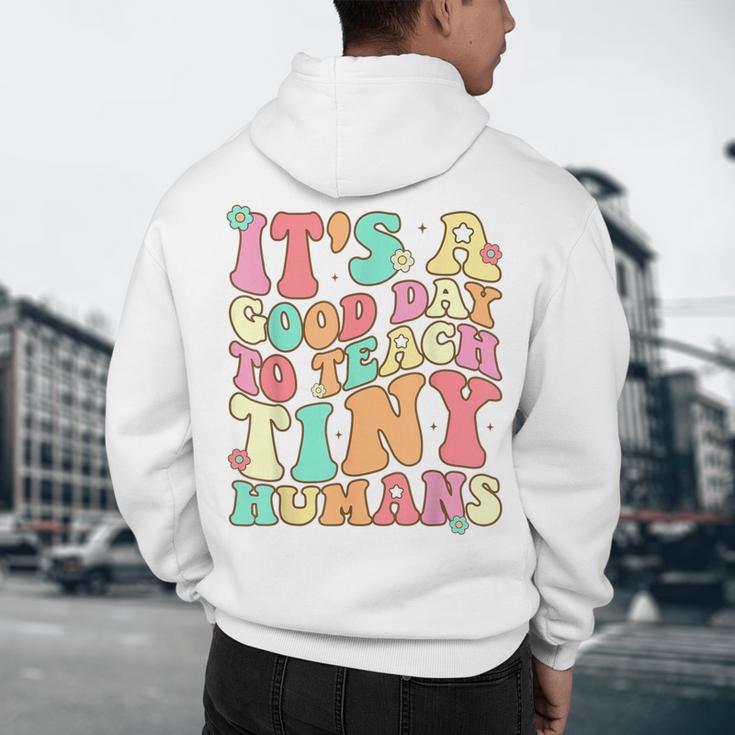 It's A Good Day To Teach Tiny Humans Teacher Teaching Men's Hoodie Back Print, novelty gifts, funny gifts It's A Good Day To Teach Tiny Humans Teacher Teaching Men's Hoodie Back Print, novelty gifts, funny gifts