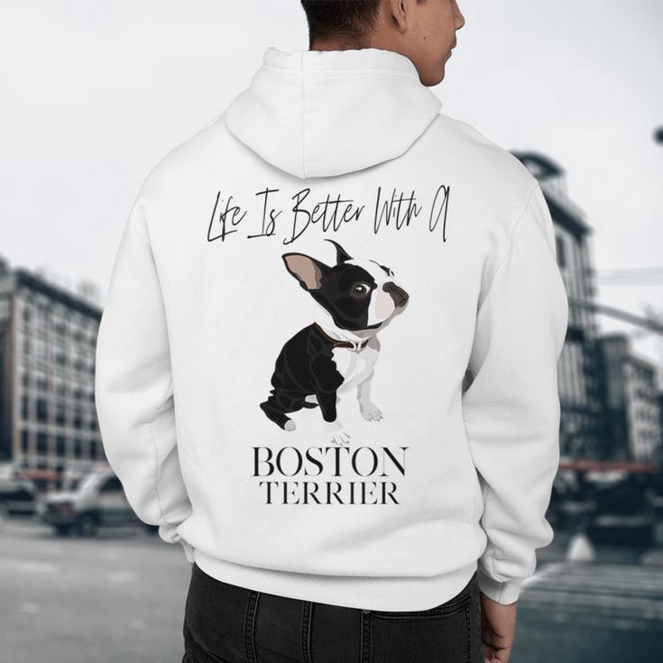 Life Is Better With A Boston Terrier Dog For Lover Men's Hoodie Back Print, novelty gifts, funny gifts