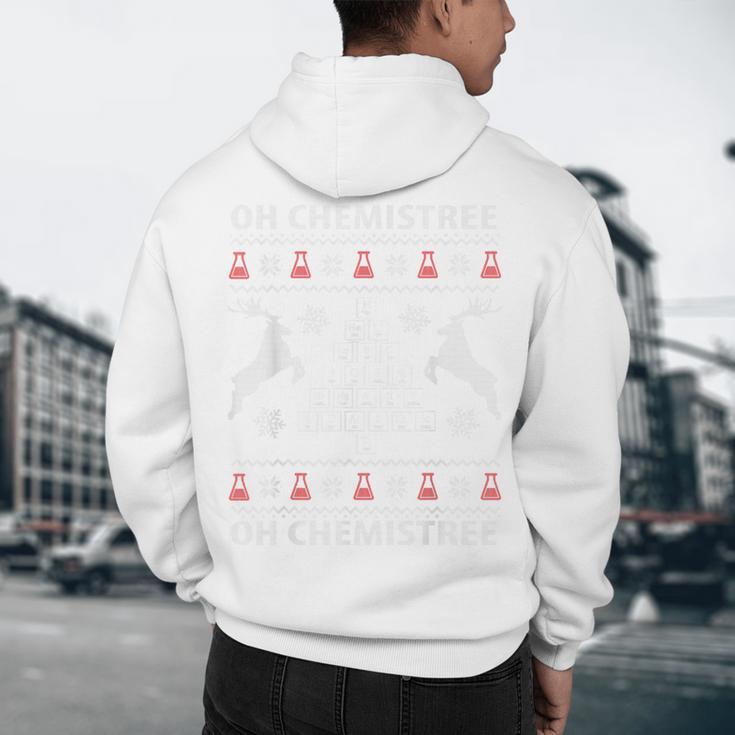 Oh Chemistree Ugly Christmas Sweater Science Student Teacher Men's Hoodie Back Print, novelty gifts, funny gifts
