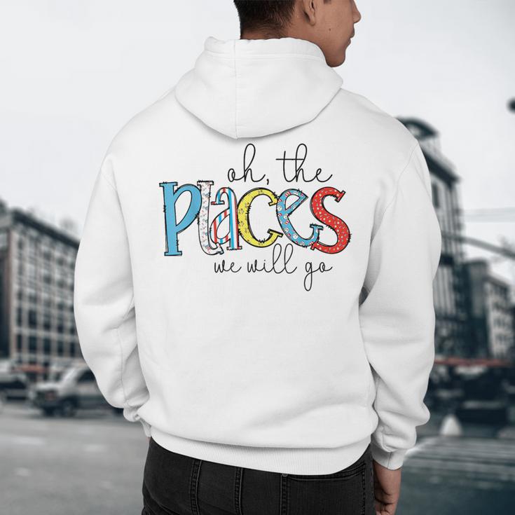 Oh The Places We Will Go Reading Day Book Lovers Teachers Men's Hoodie Back Print, novelty gifts, funny gifts Oh The Places We Will Go Reading Day Book Lovers Teachers Men's Hoodie Back Print, novelty gifts, funny gifts