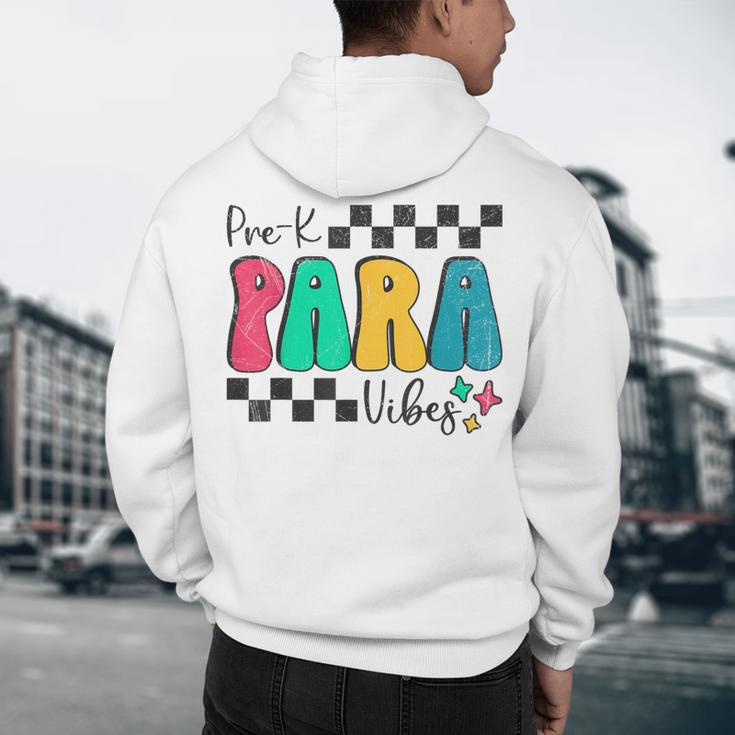 Pre-K Paraprofessional Teacher Back To School Vibes Men's Hoodie Back Print, novelty gifts, funny gifts Pre-K Paraprofessional Teacher Back To School Vibes Men's Hoodie Back Print, novelty gifts, funny gifts