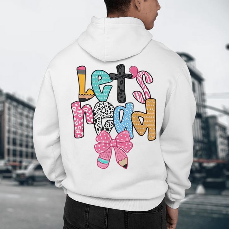 Lets Read Reading Teacher Back To School Literacy Pencil Bow Men's Hoodie Back Print, novelty gifts, funny gifts Lets Read Reading Teacher Back To School Literacy Pencil Bow Men's Hoodie Back Print, novelty gifts, funny gifts
