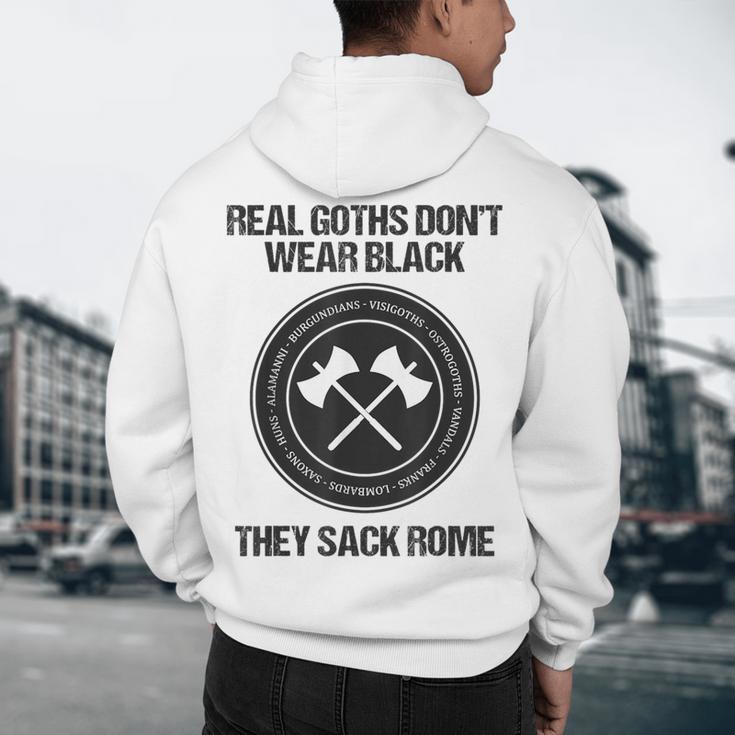 Real Goths Sack Rome History Teacher Men's Hoodie Back Print, novelty gifts, funny gifts