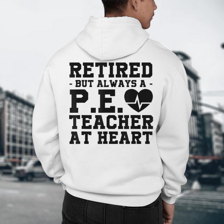 Retirement But Always A Pe Teacher At Heart Pride Shirt Men's Hoodie Back Print, novelty gifts, funny gifts Retirement But Always A Pe Teacher At Heart Pride Shirt Men's Hoodie Back Print, novelty gifts, funny gifts