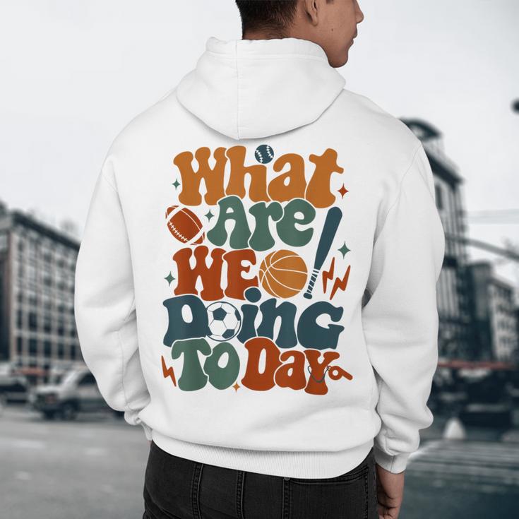 Retro PE Teacher What Are We Doing Today School Coach Women Men's Hoodie Back Print, novelty gifts, funny gifts