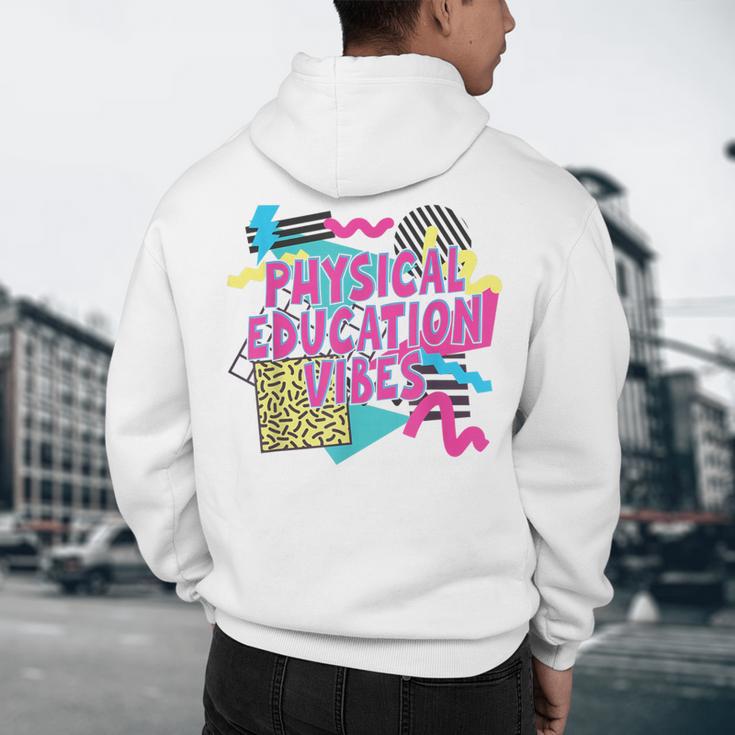 Retro Physical Education Vibes Gym Teacher Phys Ed Teacher Men's Hoodie Back Print, novelty gifts, funny gifts