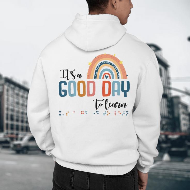 Teacher Of Visually Impaired Braille A Good Day To Learn Men's Hoodie Back Print, novelty gifts, funny gifts