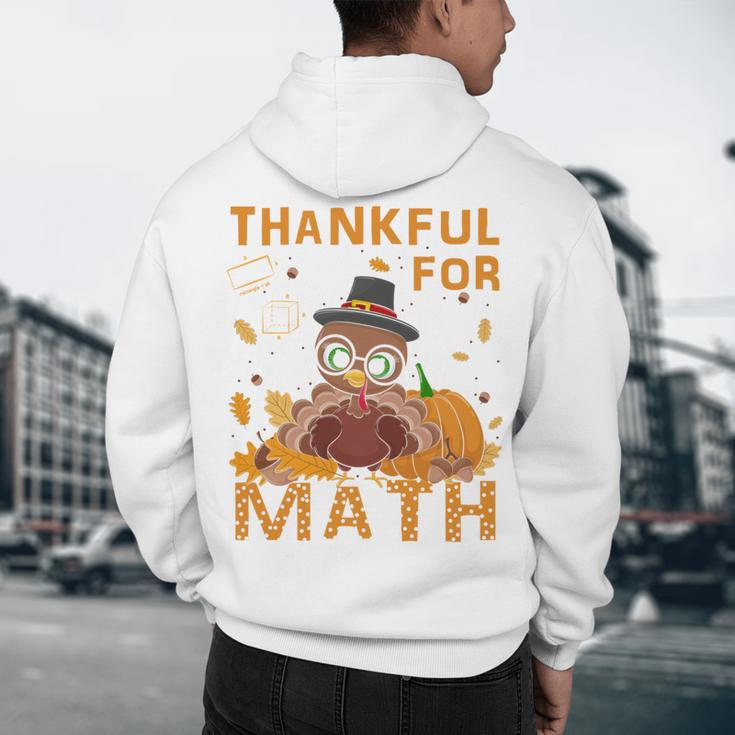 Thankful Math Turkey Teacher Happy Thanksgiving Men's Hoodie Back Print, novelty gifts, funny gifts