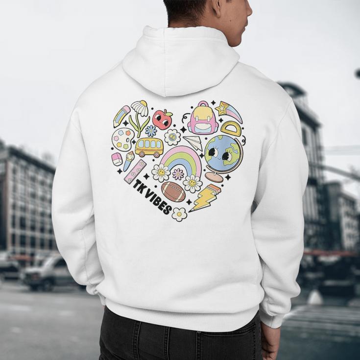 TK Vibes Back To School TK Kid Girl TK Team TK Teacher Women Men's Hoodie Back Print, novelty gifts, funny gifts TK Vibes Back To School TK Kid Girl TK Team TK Teacher Women Men's Hoodie Back Print, novelty gifts, funny gifts