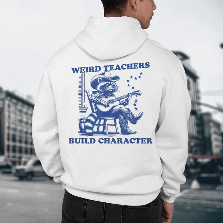 Weird Teachers Build Character Shirt Raccoon Teacher Men's Hoodie Back Print, novelty gifts, funny gifts Weird Teachers Build Character Shirt Raccoon Teacher Men's Hoodie Back Print, novelty gifts, funny gifts