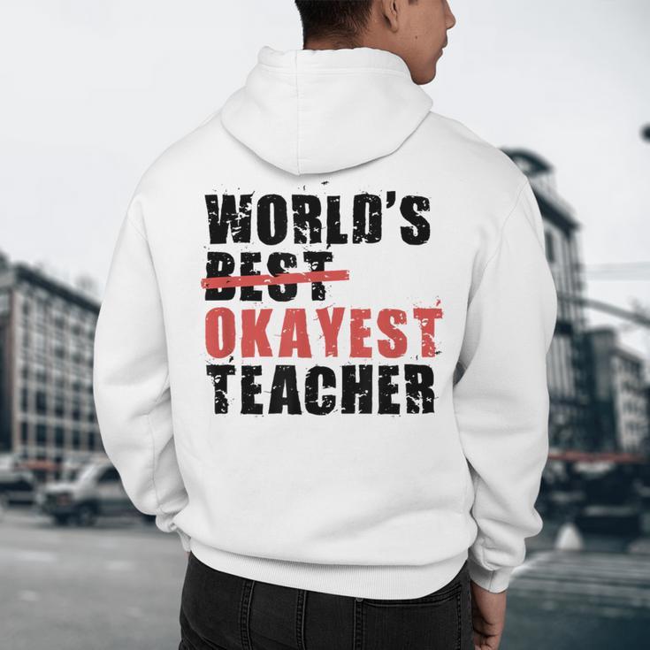World's Best Okayest Teacher ACY025a For Men Women Men's Hoodie Back Print, novelty gifts, funny gifts World's Best Okayest Teacher ACY025a For Men Women Men's Hoodie Back Print, novelty gifts, funny gifts