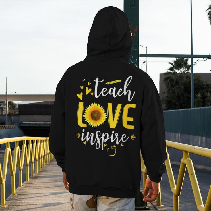 Back To School Teach Love And Inspire Teacher Sunflower Men's Hoodie Back Print, funny design Back To School Teach Love And Inspire Teacher Sunflower Men's Hoodie Back Print, funny design