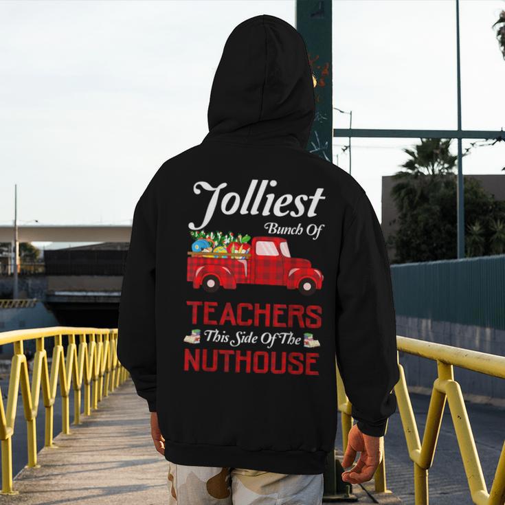 Bunch Of Teachers This Side Of The Nuthouse Xmas Men's Hoodie Back Print, funny design