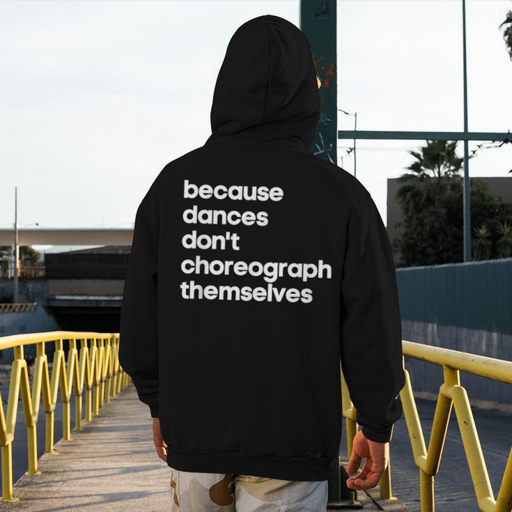 Choreographer Dance Teacher Cool Unique Shirt For Men Women Men's Hoodie Back Print, funny design