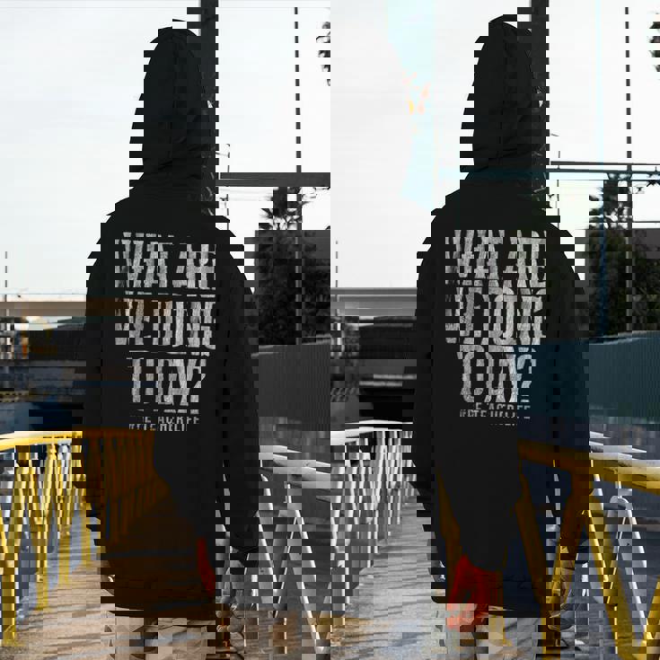 What Are We Doing Today PE Teacher Life Funny Men Women Kids Men&#x27;s Hoodie Back Print, Pe Teacher Gifts, funny design