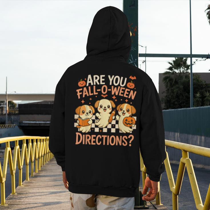 Are You Fall O Ween Directions Teacher Halloween Dog Ghost Men's Hoodie Back Print, funny design Are You Fall O Ween Directions Teacher Halloween Dog Ghost Men's Hoodie Back Print, funny design