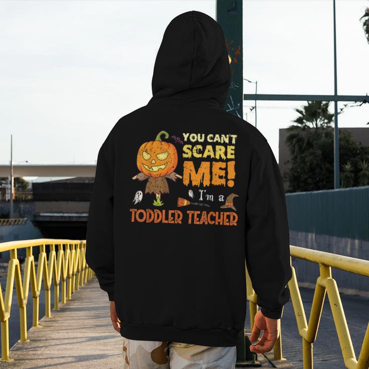 Halloween You Can't Scare Toddler Teacher For Men Women Men's Hoodie Back Print, funny design Halloween You Can't Scare Toddler Teacher For Men Women Men's Hoodie Back Print, funny design