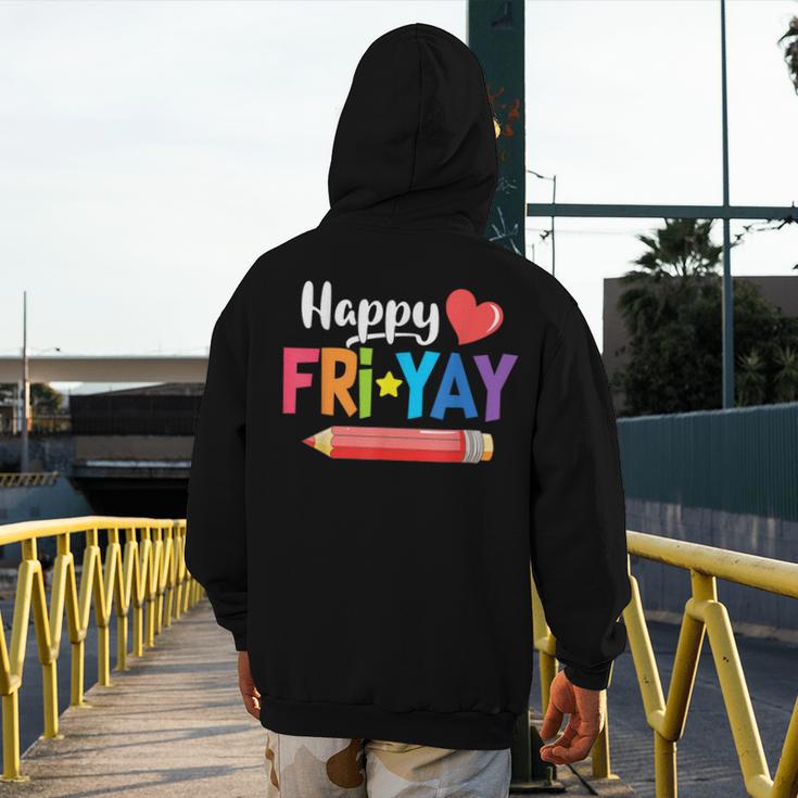 Happy Fri-Yay Friday Lovers Fun Teacher Life Weekend Men's Hoodie Back Print, funny design