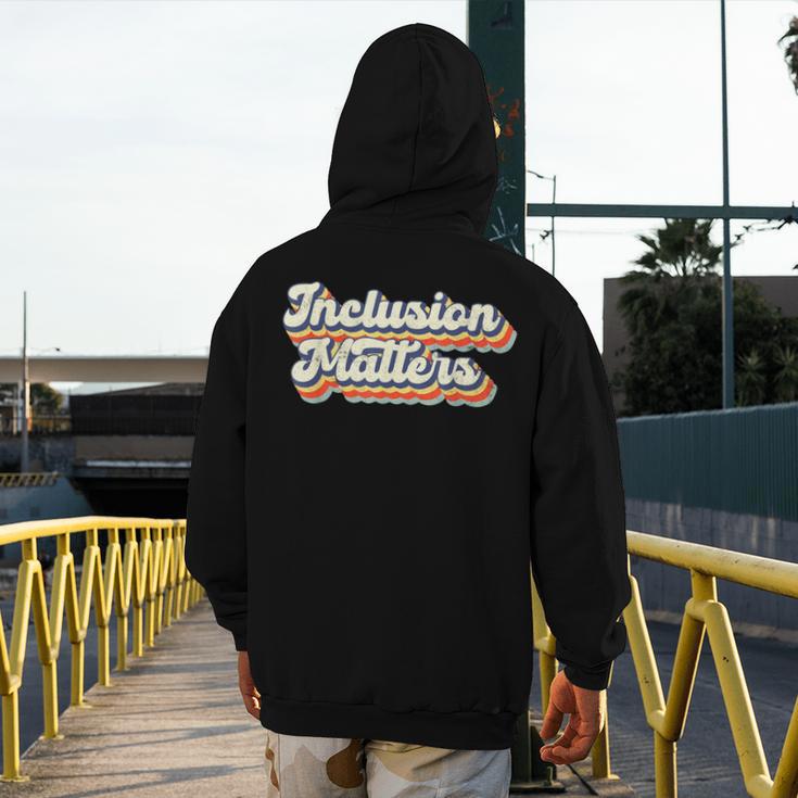 Inclusion Matters Special Education Sped Teacher Vintage Men's Hoodie Back Print, funny design Inclusion Matters Special Education Sped Teacher Vintage Men's Hoodie Back Print, funny design