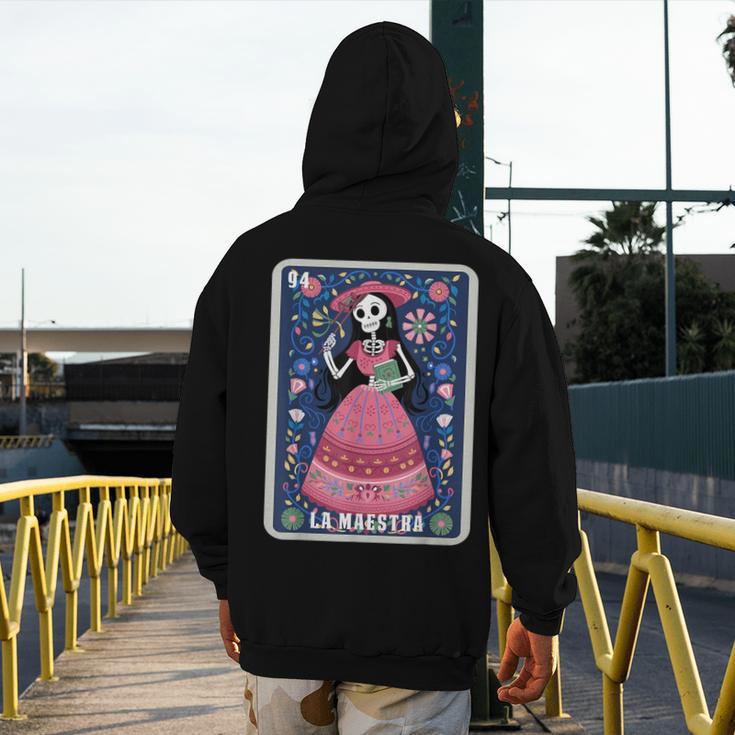 La Maestra Halloween Mexican Bingo Card Teacher Lottery Card Men's Hoodie Back Print, funny design