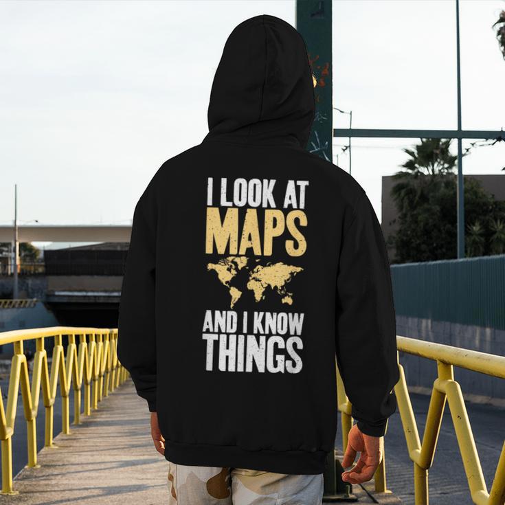 I Look At Maps And i Know Things Teacher Geographer Men's Hoodie Back Print, funny design I Look At Maps And i Know Things Teacher Geographer Men's Hoodie Back Print, funny design