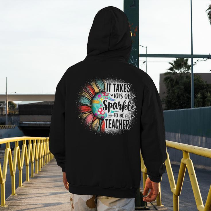It Take Lots Of Sparkle To Be A Teacher With Sunflower Men's Hoodie Back Print, funny design