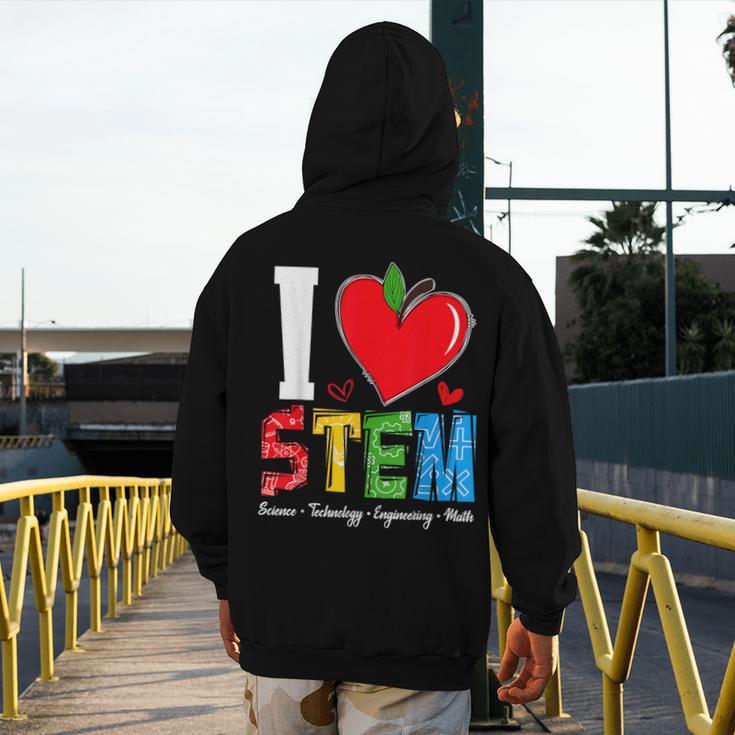 I Love STEM Student Teacher 1st Day Of School Back To School Men's Hoodie Back Print, funny design