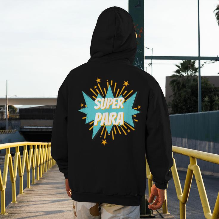 Para Shirt Super Para Paraprofessional Teacher Men's Hoodie Back Print, Super Teacher Gifts, funny design Para Shirt Super Para Paraprofessional Teacher Men's Hoodie Back Print, Super Teacher Gifts, funny design