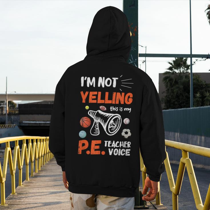 PE Teacher Voice PE Teacher School Fitness Class Men's Hoodie Back Print, Pe Teacher Gifts, funny design PE Teacher Voice PE Teacher School Fitness Class Men's Hoodie Back Print, Pe Teacher Gifts, funny design