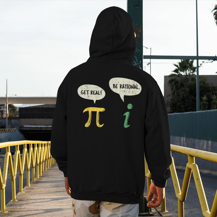 Get Real Be Rational Shirt Pi Math Teacher Geek Men's Hoodie Back Print, funny design Get Real Be Rational Shirt Pi Math Teacher Geek Men's Hoodie Back Print, funny design