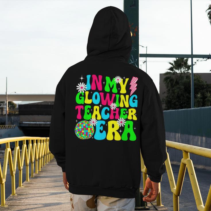 Retro Groovy In My Glowing Teacher Era Happy Teacher's Day Men's Hoodie Back Print, Groovy Teacher Gifts, funny design