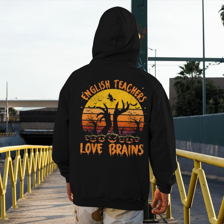 Teacher Halloween All English Teachers Love Brains Men's Hoodie Back Print, English Teacher Gifts, funny design