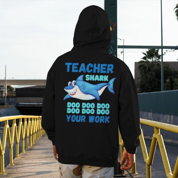 Teacher Shark Do Your Work Men's Hoodie Back Print, funny design