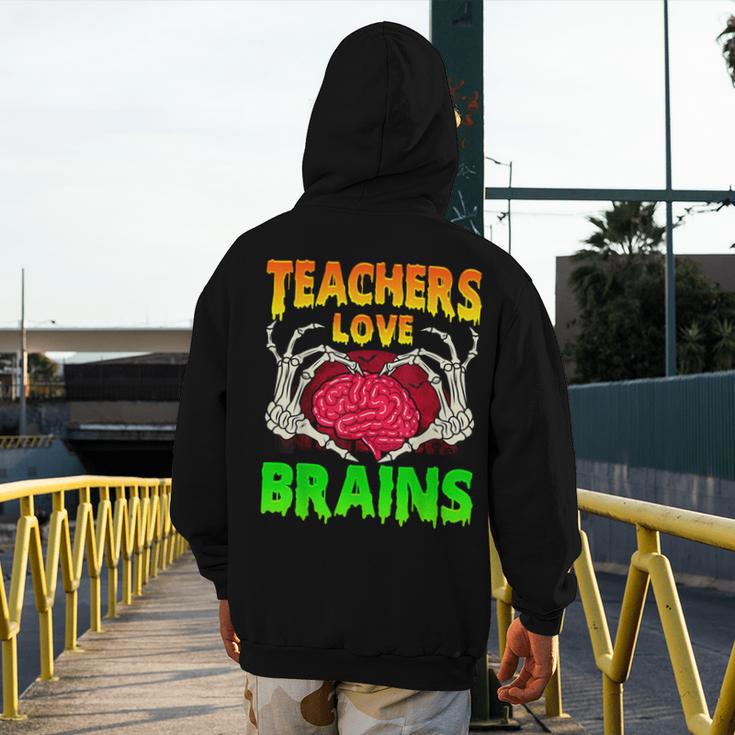 Teacher Teachers Love Brains Skeleton Hand Heart Halloween Men's Hoodie Back Print, funny design Teacher Teachers Love Brains Skeleton Hand Heart Halloween Men's Hoodie Back Print, funny design