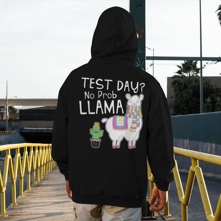 Teachers Testing Day Test Day No Prob Llama Teacher Men's Hoodie Back Print, funny design