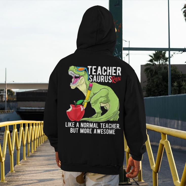 Teachersaurus Rex Dinosaur Like A Normal Teacher Saurus Men's Hoodie Back Print, funny design Teachersaurus Rex Dinosaur Like A Normal Teacher Saurus Men's Hoodie Back Print, funny design