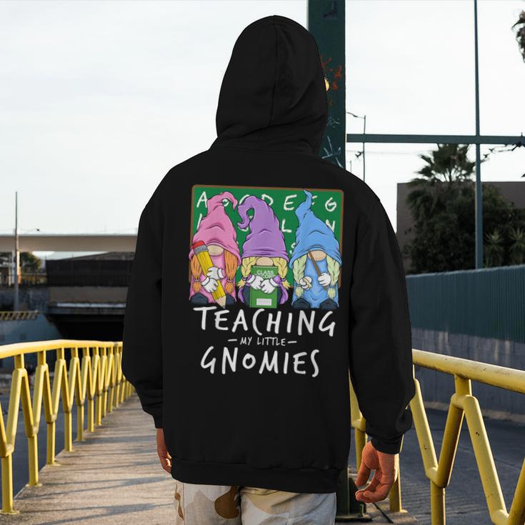 Teaching My Little Gnomies With Gnome For Teacher Women Men's Hoodie Back Print, funny design Teaching My Little Gnomies With Gnome For Teacher Women Men's Hoodie Back Print, funny design